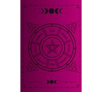 The Celtic Wheel of the Year: A Sacred Notebook: A Journal to Explore the Magic and Wisdom of the Seasons