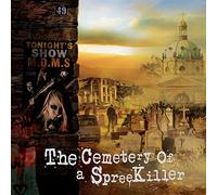 The Cemetery of a Spree Killer(ザ・セメタリー・オブ・ア・スプリー・キラー)