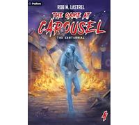 The Centennial: A Horror Movie Litrpg: 4 (The Game at Carousel)