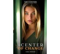 The Center of Change (The Centers)