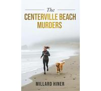 The Centerville Beach Murders: Where Trust Ends and the Fog Begins (Redwood Coast Cozy Mystery)