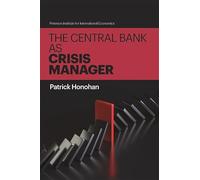 The Central Bank as Crisis Manager