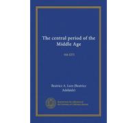 The central period of the Middle Age (Vol-1): 918-1273