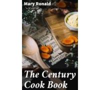 The Century Cook Book (ebook)