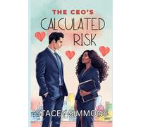 The CEO's Calculated Risk: A Clean and Wholesome Multicultural CEO Romance (AMBW)