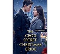 The CEO's Secret Christmas Bride