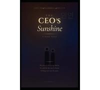 The CEO's Sunshine: A Seoul Story: 1 (Seoul Hearts)