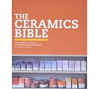 The Ceramics Bible