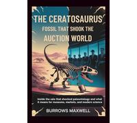 The Ceratosaurus fossil That Shook the Auction World: Inside the Sale That Shocked Paleontology and What It Means for Museums, Markets, and Modern Science