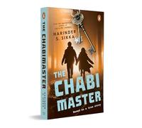 The Chabimaster: From the Bestselling Author of Calling Sehmat, Harinder S. Sikka | A Riveting Thriller about RAW Espionage, Rival Nations & a Lethal Undercover Mission