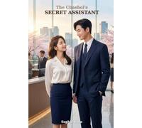 The Chaebol's Secret Assistant: A K-Drama Romance (Seoul Hearts (Book 2))