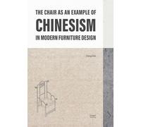 The Chair as an Example of Chinesism in Modern Furniture Design