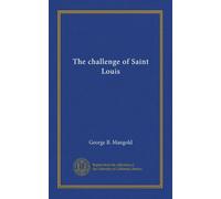 The challenge of Saint Louis