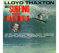 The Challengers - Lloyd Thaxton Goes Surfing with the