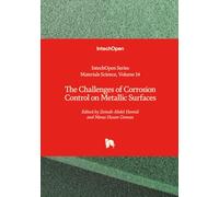 The Challenges of Corrosion Control on Metallic Surfaces