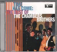 the chamber brothers - Time Has Come Today