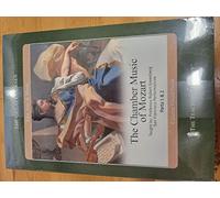 The Chamber Music of Mozart (The Great Courses)