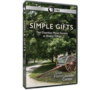 The Chamber Music Society of Lincoln Center - Simple Gifts: The Chamber Music Society at Shaker Village [USA] [DVD]