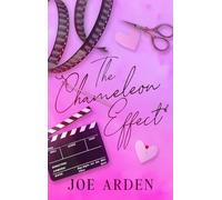 The Chameleon Effect: Special Hardback Edition