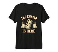 The Champ Is Here Dominó King Domino Player Tile Lover Camiseta Premium