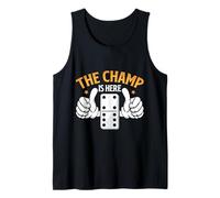 The Champ Is Here Dominó King Domino Player Tile Lover Camiseta sin Mangas