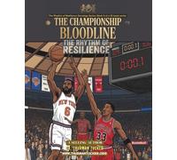 The Championship Bloodline: Book 5 of The Rhythm of Resilience Decalogy Series