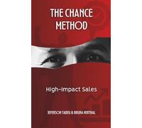 The CHANCE Method: High-Impact Sales
