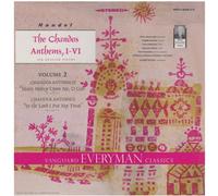 The Chandos Anthems, I-VI (Six English Psalms) Volume 2: Chandos Anthem III "Have Mercy Upon Me, O God", Psalm 51 / Chandos Anthem II "In the Lord I Put My Trust", Psalm 11