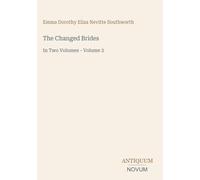 The Changed Brides: In Two Volumes - Volume 2