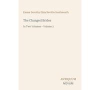The Changed Brides: In Two Volumes - Volume 2