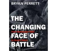 The Changing Face Of Battle (ebook)
