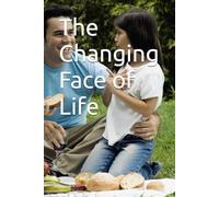 The Changing Face of Life