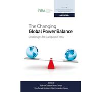 The Changing Global Power Balance: Challenges for European Firms: 19 (Progress in International Business Research)