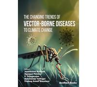 The Changing Trends of Vector-Borne Diseases to Climate Change