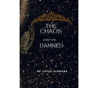 The Chaos and The Damned (The Stormbound Realms Series)