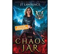 The Chaos Jar, Édition française: Une aventure fantastique urbaine, série complète de 6 livres: 5 (Magie Du Sang)