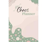 The Chaos Planner: A 12-Cycle Journal to Find Calm in the Storm and Clarity in the Chaos