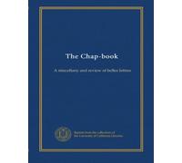The Chap-book (v.9 1898): A miscellany and review of belles lettres