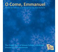The Chapel Choir of Selwyn College, Cambridge - O Come, Emmanuel