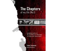 The Chapters - part 1: Life of Peter Urbanski