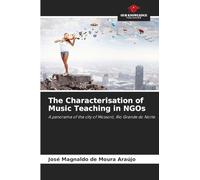The Characterisation of Music Teaching in NGOs: A panorama of the city of Mossoró, Rio Grande do Norte