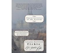 The Characteristics of the Present Age