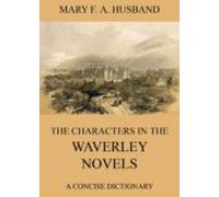 The Characters In The Waverley Novels (ebook)