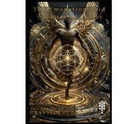 The Chariot of Fire: The Throne of the Transformed (The Emanating Void)