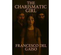 THE CHARISMATIC GIRL
