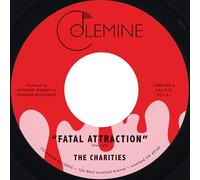 The Charities - Fatal Attraction + It'S Not Our Time [Vinilo]