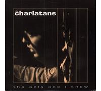 The Charlatans - The Only One I Know Charlatans, The 7" 45