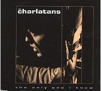 The Charlatans (UK) - Only one I know (1990)