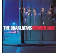 The Charlatans UK - Wonderland