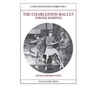 The Charleston Ballet: Language of Dance Series, No. 9